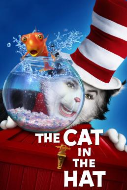 Dr. Seuss’ The Cat in the Hat (2003) เดอะ แคท เหมียวแสบใส่หมวกซ่าส์